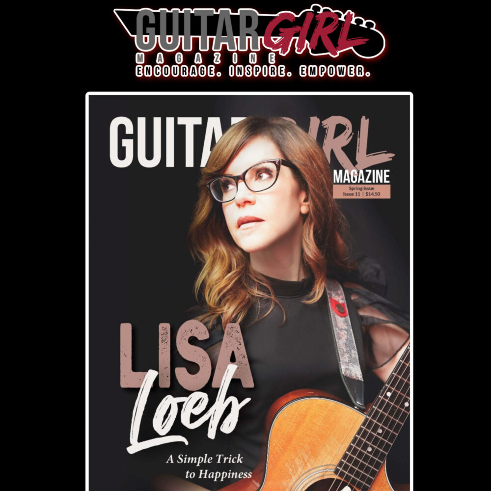 Kathryn-Cloward-Lisa-Loeb-cover-Guitar-Girl-Magazine-Spring-2020